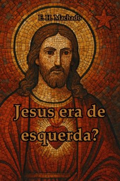 Cover Jesus Era De Esquerda? (eBook, ePUB)