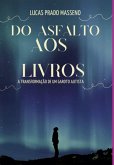 Do Asfalto Aos Livros (eBook, ePUB)