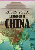 La Historia De China (eBook, ePUB)