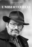 Umberto Eco (eBook, ePUB) Umberto Eco (eBook, ePUB)