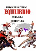 El Fin De La Politica Del Equilibrio (eBook, ePUB)