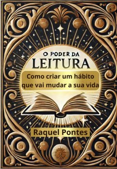 O Poder Da Leitura (eBook, ePUB) - Pontes, Raquel