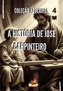 A História De José Carpinteiro (eBook, ePUB) Cover A História De José Carpinteiro (eBook, ePUB)