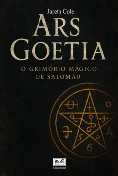 Ars Goetia (eBook, ePUB) - Cole, Jareth; Santos, Luiz