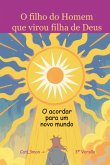 O Filho Do Homem Que Virou Filha De Deus (eBook, ePUB)