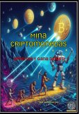 Mina Criptomonedas (eBook, ePUB) Mina Criptomonedas (eBook, ePUB)