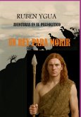 Un Rey Para Morir (eBook, ePUB) Un Rey Para Morir (eBook, ePUB)