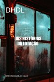 Das Historias Da Lotação (eBook, ePUB)