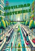 Movilidad Sostenible (eBook, ePUB) Movilidad Sostenible (eBook, ePUB)