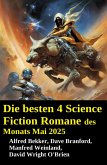 Die besten 4 Science Fiction Romane des Monats Mai 2025 (eBook, ePUB) Die besten 4 Science Fiction Romane des Monats Mai 2025 (eBook, ePUB)