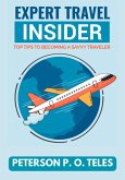Expert Travel Insider (eBook, ePUB)