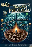 Más Trading Y Psicología (eBook, ePUB) Más Trading Y Psicología (eBook, ePUB)