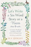 Let's Write a Six-Word Story or a Poem Workbook (eBook, ePUB)
