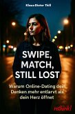 Swipe, Match, Still Lost (eBook, ePUB)