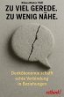 Zu viel Gerede. Zu wenig Nähe. (eBook,... - Bild 1