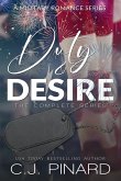 Duty & Desire: The Complete Series (eBook, ePUB) Duty & Desire: The Complete Series (eBook, ePUB)