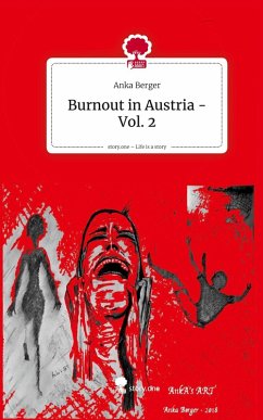 Cover Burnout in Austria - Vol. 2. Life is a Story - story.one