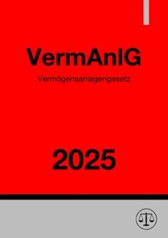 Vermögensanlagengesetz - VermAnlG 2025 Cover Vermögensanlagengesetz - VermAnlG 2025