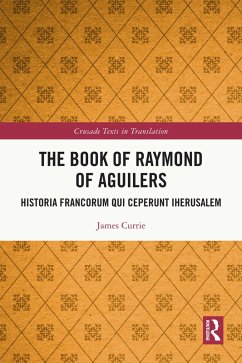Cover The Book of Raymond of Aguilers (eBook, PDF)