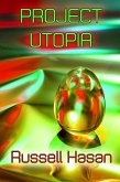 Project Utopia (eBook, ePUB) Project Utopia (eBook, ePUB)