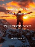 Standing on the High Mountain (eBook, ePUB) Standing on the High Mountain (eBook, ePUB)