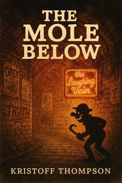 Cover The Mole Below (The Mole Below Chronicles, #1) (eBook, ePUB)