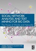 Social Network Analysis and Text Mining for Big Data (eBook, ePUB)