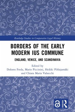Borders of the Early Modern Ius Commune (eBook, PDF) Cover Borders of the Early Modern Ius Commune (eBook, PDF)