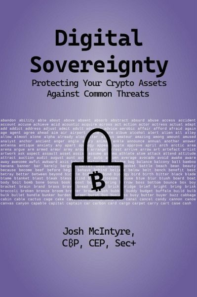 Digital Sovereignty: Protecting Your Crypto Assets Against Common Threats (eBook, ePUB)