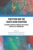 Partition and the South Asian Diaspora (eBook, ePUB)