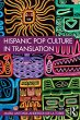 Hispanic Pop Culture in Translation... - Bild 1