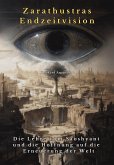 Zarathustras Endzeitvision (eBook, ePUB)