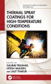 Thermal Spray Coatings for High-Temperature Conditions (eBook, ePUB)