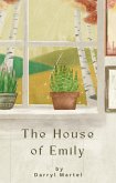 The House of Emily (eBook, ePUB) The House of Emily (eBook, ePUB)