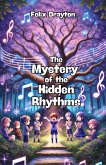 The Mystery of the Hidden Rhythms (eBook, ePUB)