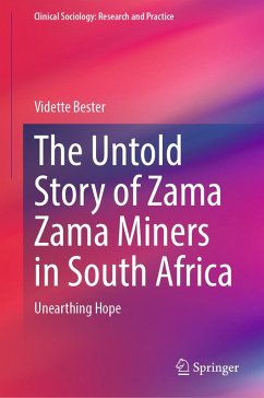 Cover The Untold Story of Zama Zama Miners in South Africa (eBook, PDF)
