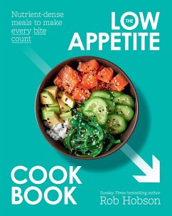 Cover The Low Appetite Cookbook (eBook, ePUB)