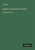 Annales du parlement Français Annales du parlement Français