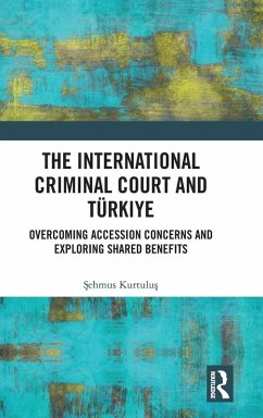 Cover The International Criminal Court and Türkiye