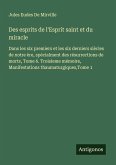 Des esprits de l'Esprit saint et du miracle Des esprits de l'Esprit saint et du miracle