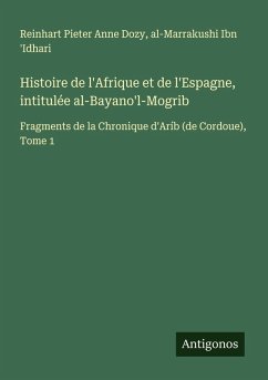 Cover Histoire de l'Afrique et de l'Espagne, intitulée al-Bayano'l-Mogrib