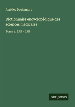 Cover Dictionnaire encyclopédique des sciences médicales