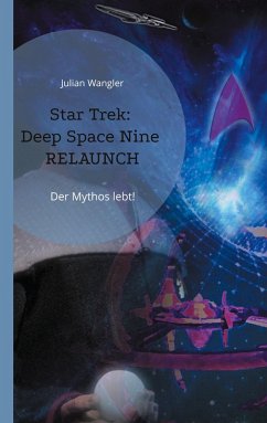 Star Trek: Deep Space Nine Relaunch Star Trek: Deep Space Nine Relaunch