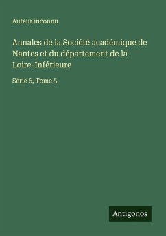 Cover Annales de la Société académique de Nantes et du département de la Loire-Inférieure