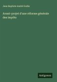 Avant-projet d'une réforme générale des impôts