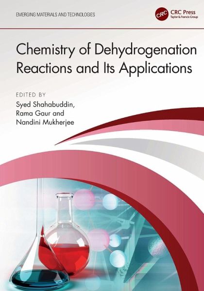 Chemistry of Dehydrogenation Reactions and Its Applications Chemistry of Dehydrogenation Reactions and Its Applications
