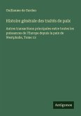 Histoire générale des traités de paix