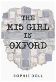 The MI5 Girl In Oxford The MI5 Girl In Oxford