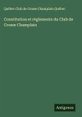 Constitution et règlements du Club de Crosse Champlain Constitution et règlements du Club de Crosse Champlain