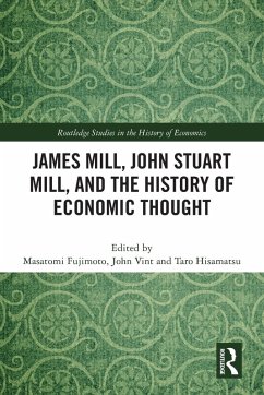 Cover James Mill, John Stuart Mill, and the History of Economic Thought